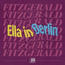 Fitzgerald, Ella: Original Grooves - Ella in Berlin (Vinyl) RSD 2021